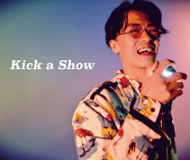 Kick a Show