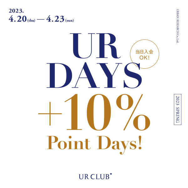 UR DAYS 春の＋10％ポイントデイズ！