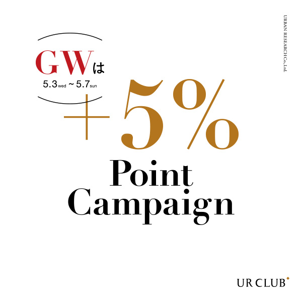 GWは＋5％ポイントキャンペーン！