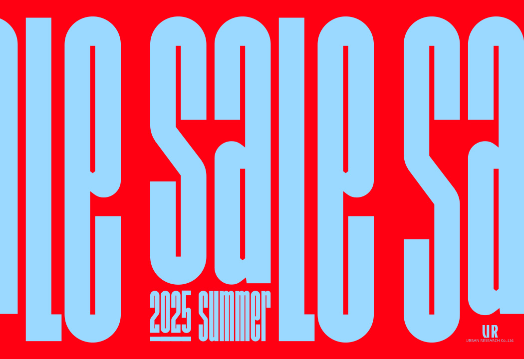 アーバンリサーチグループ 2025 SUMMER SALEのお知らせ
